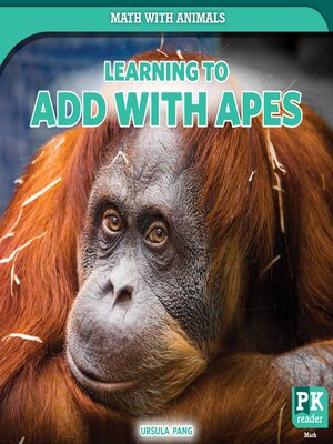 cover image of Learning to Add with Apes
